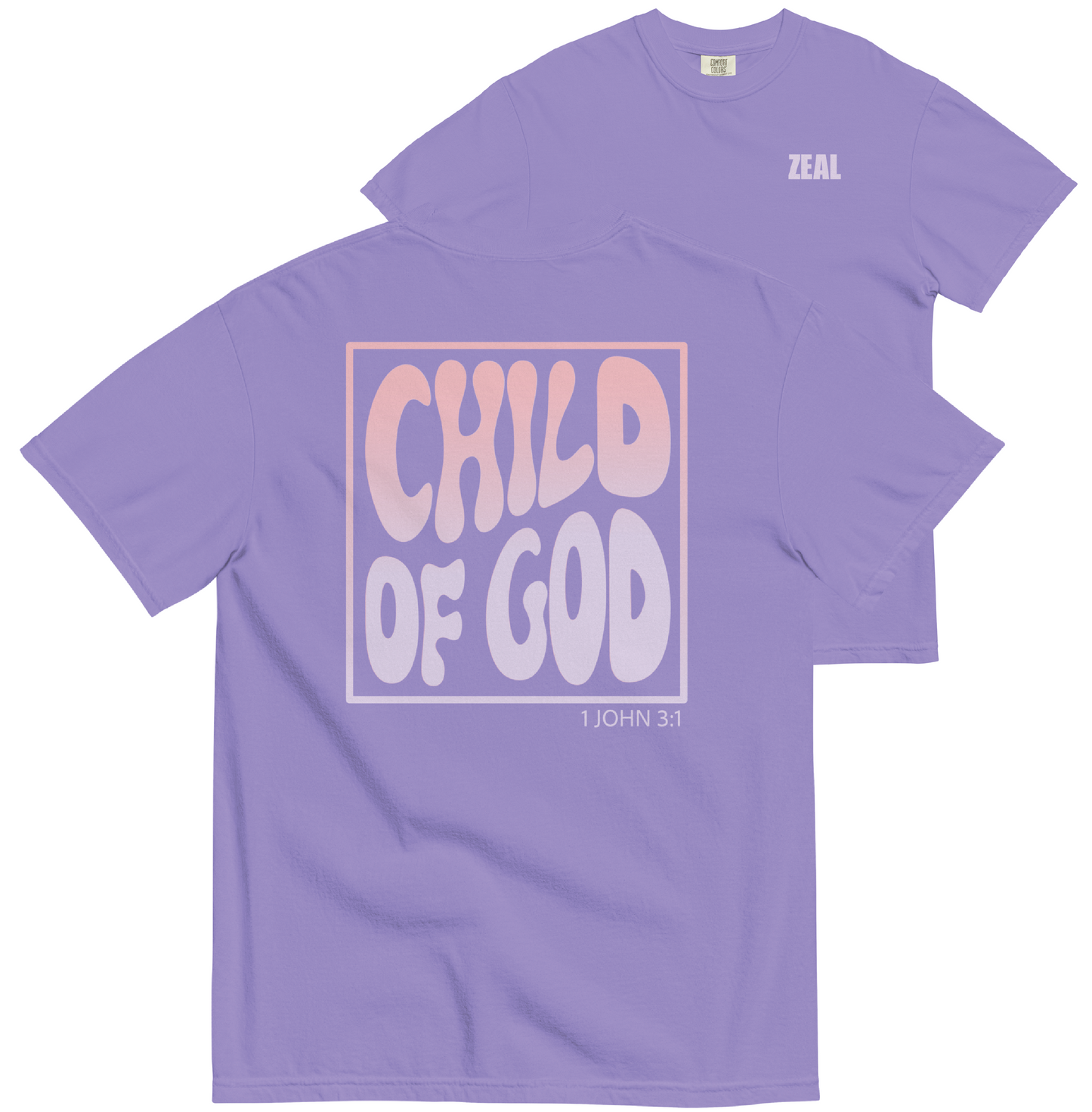CHILD OF GOD COMFORT COLORS TEE